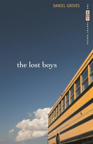 The Lost Boys: Poems (The VQR Poetry)