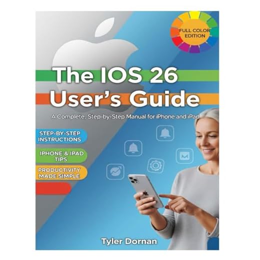 iOS 26 User's Guide for Beginners