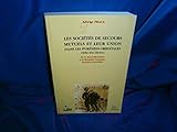  Les societes de secours mutuels et leur union