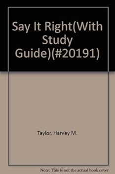 Paperback Say It Right(With Study Guide)(#20191) Book
