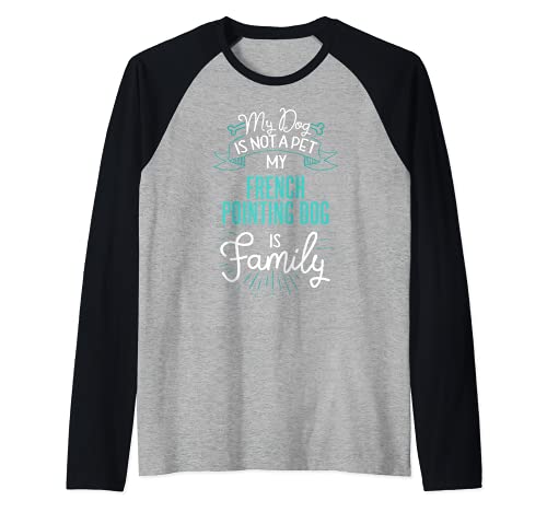 Cute French Pointing Dog Design Family Dog Giftn Raglan Baseball Tee, Black