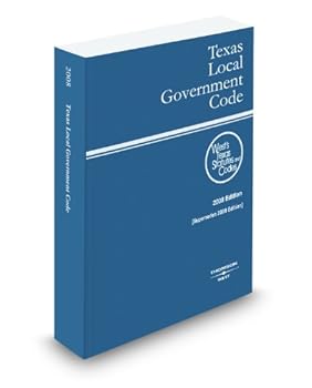 Paperback Texas Local Government Code, 2008 ed. (West's Texas Statutes and Codes) Book