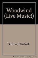 Live Music!: Woodwind 0750204087 Book Cover