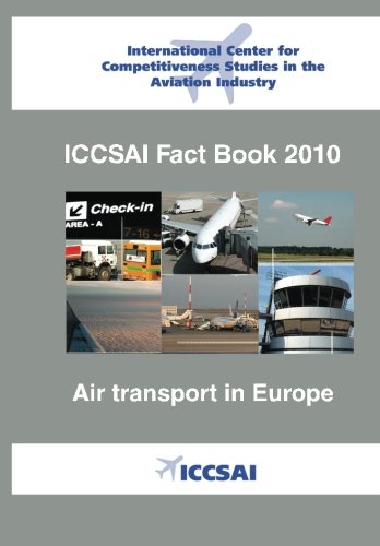 Air Transport in Europe: ICCSAI Fact Book 2010: Paleari, Stefano ...
