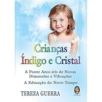 Crianças Índigo e Cristal 8537008257 Book Cover