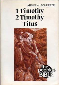 Paperback 1 Timothy, 2 Timothy, Titus (People's Bible) Book