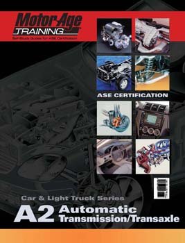 Spiral-bound A2 Automotive Transmission/Transaxle: The Motor Age Training Self-Study Guide for ASE Certification Book