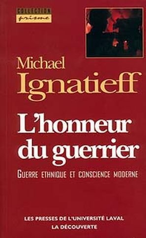 Honneur du guerrier L' IGNATIEFF, MICHAEL
