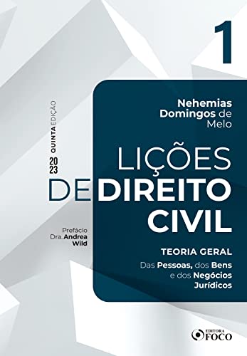 Lições de direito civil – vol. 1 – teoria geral: das pessoas, dos bens e dos negócios jurídicos