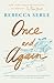 Once and Again: A Novel