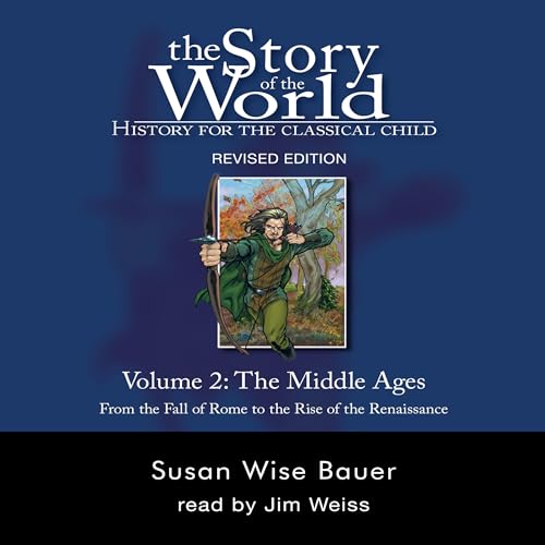 Story of the World, Vol. 2 (By Susan Wise Bauer) episode artwork