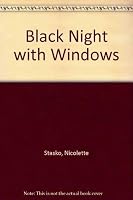 Black night with windows 0207186596 Book Cover