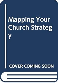 Paperback Mapping Your Church Strategy Book