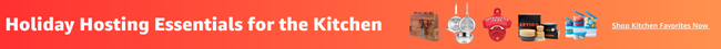 Holiday Hosting Essentials for the Kitchen