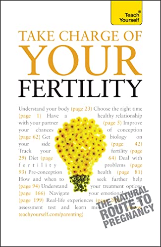 Take Charge of Your Fertility (Teach Yourself)