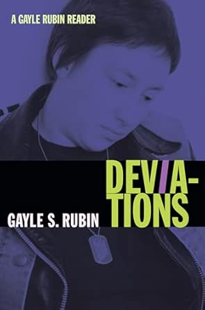Deviations: A Gayle Rubin Reader book cover