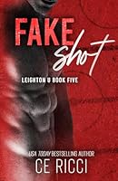 Fake Shot (Leighton U)