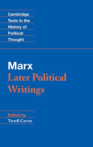 Marx: Later Political Writings (Cambridge Texts in the History of Political Thought) (English Edition)