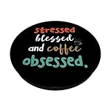 Zoom IMG-1 caff stressed blessed obsessed coffee