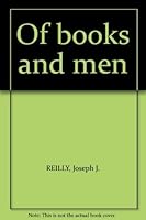 Of books and men B0011GG8WQ Book Cover