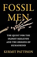 Algopix Similar Product 7 - Fossil Men The Quest for the Oldest