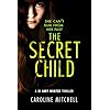 The-Secret-Child-A-DI-Amy-Winter-Thriller-Book-2Kindle-Edition The Secret Child (A DI Amy Winter Thriller Book 2)