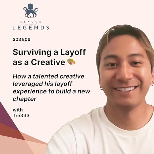 Surviving a Layoff as a Creative (#027)