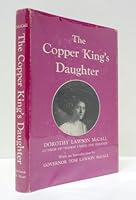 The Copper King's Daughter; From Cape Cod to Crooked River. 0832302031 Book Cover