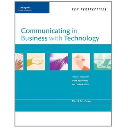 New Perspectives On Communicating In Business With Technology