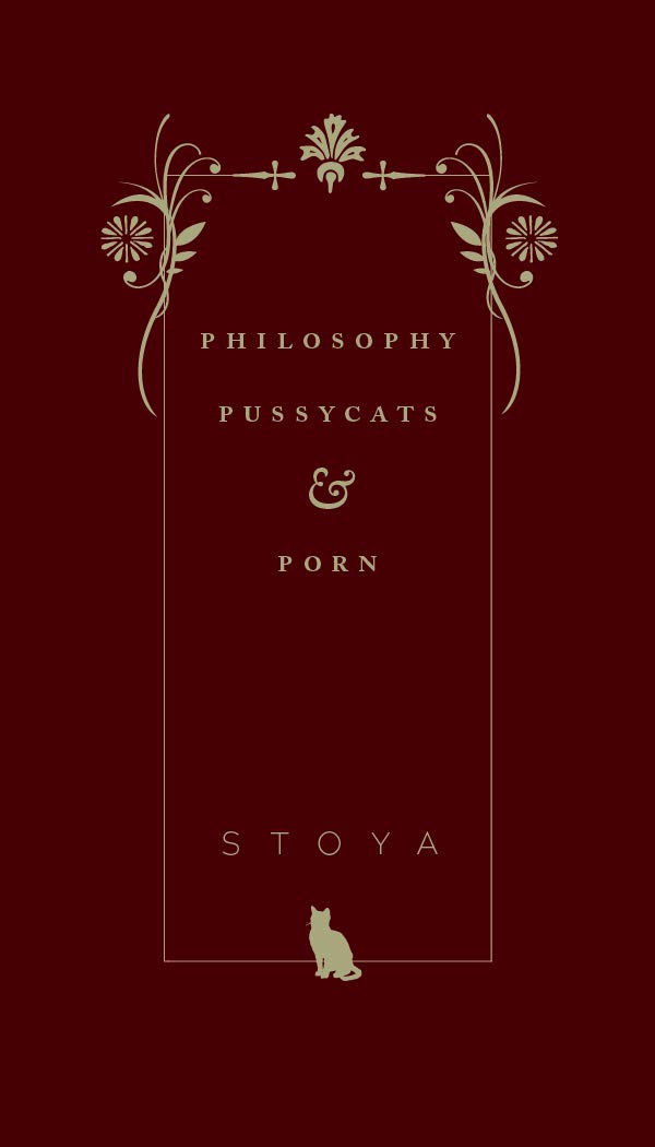 Philosophy, Pussycats, & Porn (Paperback Book)