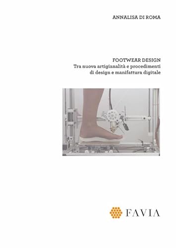 Footwear design: tra nuova artigianalità e