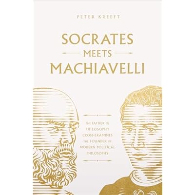 Socrates Meets Machiavelli