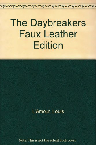 The Daybreakers Faux Leather Edition B00BHJJSKG Book Cover