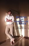  Hacking The Corporate Ladder: My Time in Maersk GSC (English Edition)