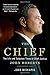 The Chief: The Life and Turbulent Times of Chief Justice John Roberts