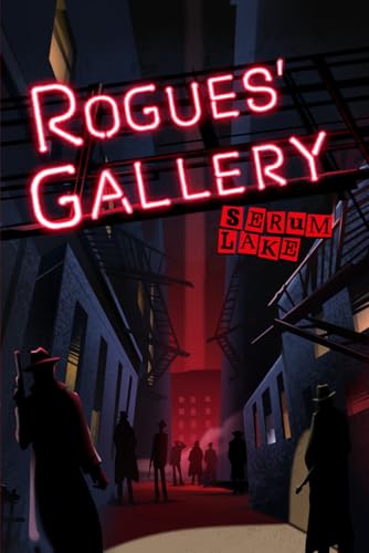 Rogues' Gallery: Volume 1