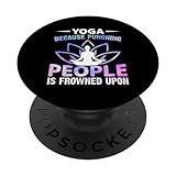 Photo Gallery yoga perché prendere a pugni le persone è disapprovato popsockets popgrip intercambiabile Photo Gallery yoga perché prendere a pugni le persone è disapprovato popsockets popgrip intercambiabile