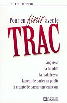 Paperback POUR EN FINIR AVEC LE TRAC (French Edition) [French] Book