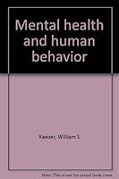 Mental health and human behavior 069706607X Book Cover