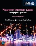 Management Information Systems: Managing the Digital Firm, Global Edition (Book)