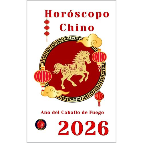 Horóscopo Chino 2026 Audiolibro Por Alina Rubi, Angeline Rubi arte de portada