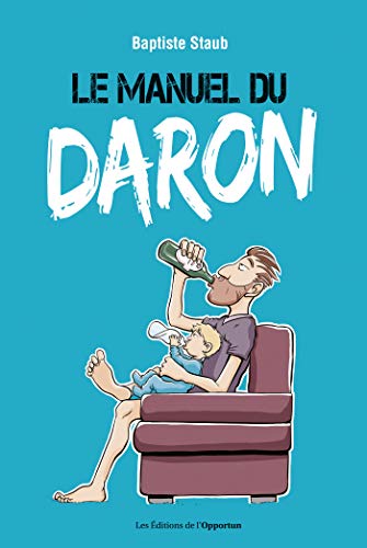 Télécharger Le manuel du daron Francais PDF