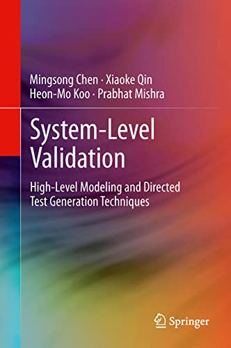 Buy System-Level Validation: High-Level Modeling and Directed Test Generation Techniques — BookShops.in