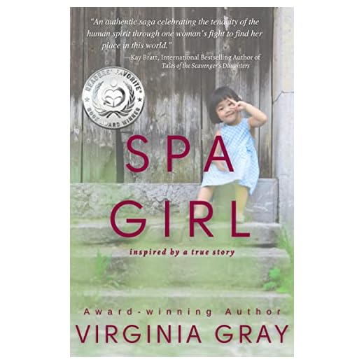 Spa Girl: An emotional and inspiring saga based on a True Story