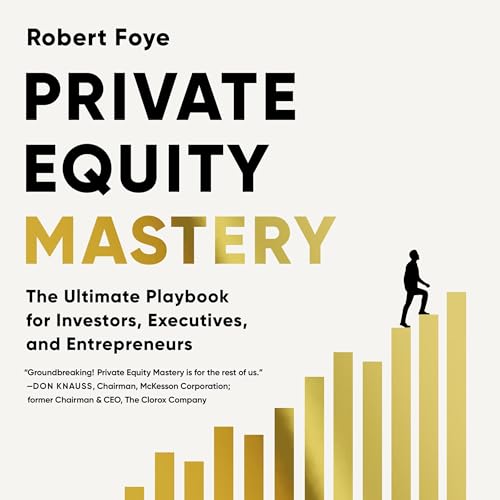 Amazon.com: Mastering Private Equity: Transformation via Venture