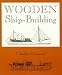 Wooden Ship-Building
