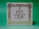 THE BEST History of GARNET CROW at the crest...(初回限定盤)