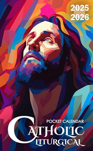 Catholic Liturgical Pocket Calendar 2025-2026: 2 Years Pocket Planner with Inspirational Quotes January 2025 to December 2026, 24 Month Small Organizer | The Savior in Light and Shadow Catholic Liturgical Pocket Calendar 2025-2026: 2 Years Pocket Planner with Inspirational Quotes January 2025 to December 2026, 24 Month Small Organizer | The Savior in Light and Shadow