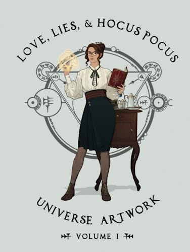 Cover of Love, Lies & Hocus Pocus Universe Artwork: Volume 1