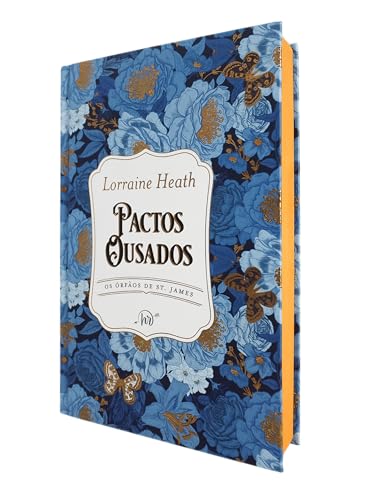 Pactos ousados – Edição de luxo em capa dura do primeiro livro da...